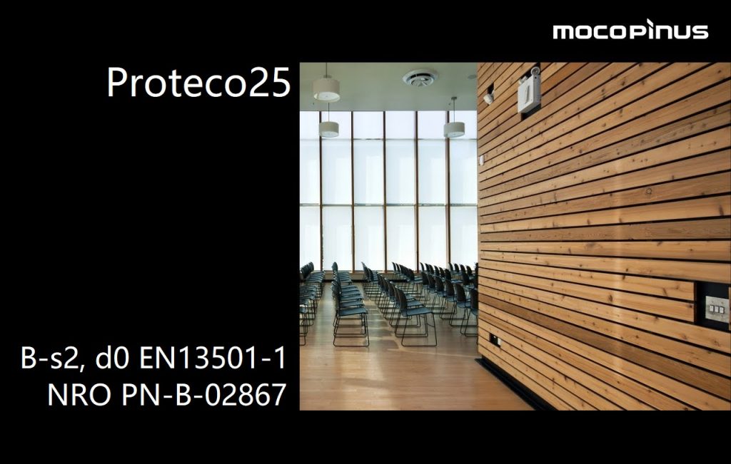 Proteco25 drewno NRO PN-B-02867 B-s2, d0 wg. EN13501-1 Mocopinus